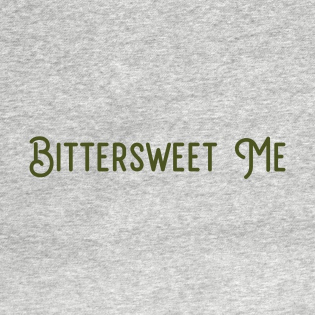 Bittersweet Me, green by Perezzzoso